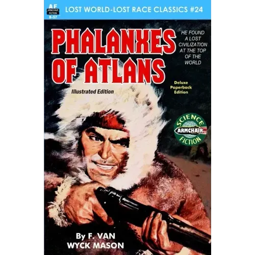 Phalanxes of Atlans, Illustrated Edition