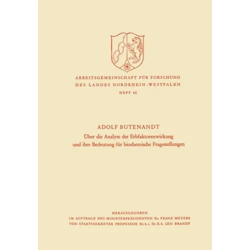 Über die Analyse der Erbfaktorenwirkung und ihre Bedeutung für biochemische Fragestellungen
