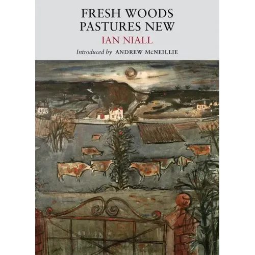 Fresh Woods, Pastures New
