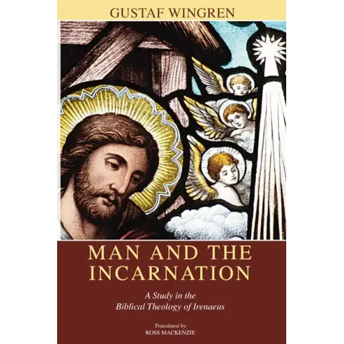 Man and the Incarnation