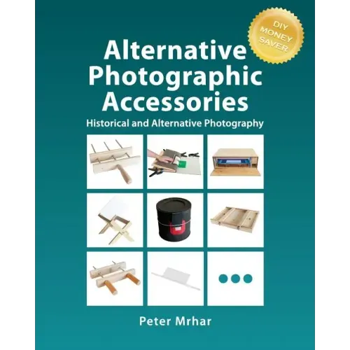 Alternative Photographic Accessories