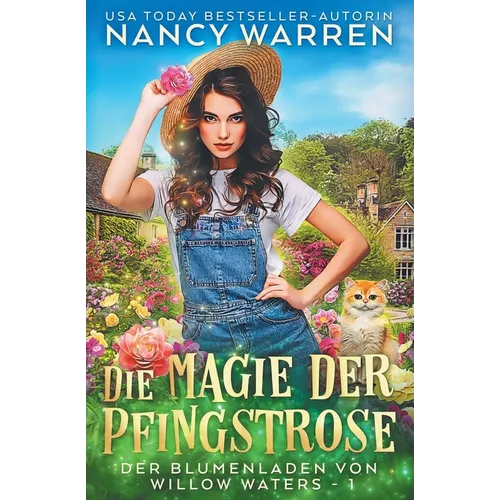 Die Magie der Pfingstrose: Ein Paranormaler Cosy-Krimi
