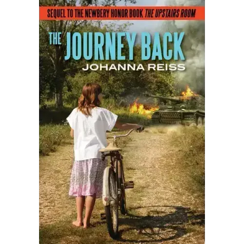 The Journey Back: Sequel to the Newbery Honor Book the Upstairs Room