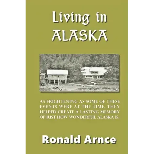 Living in Alaska