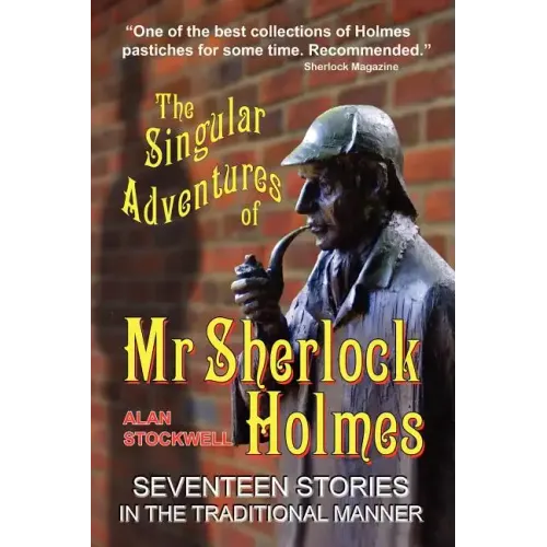 The Singular Adventures of Mr Sherlock Holmes