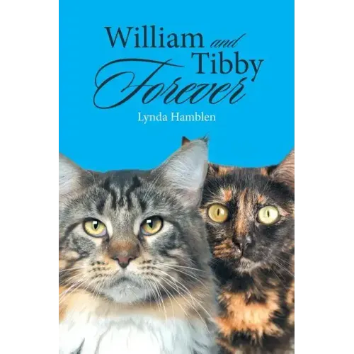 William and Tibby Forever