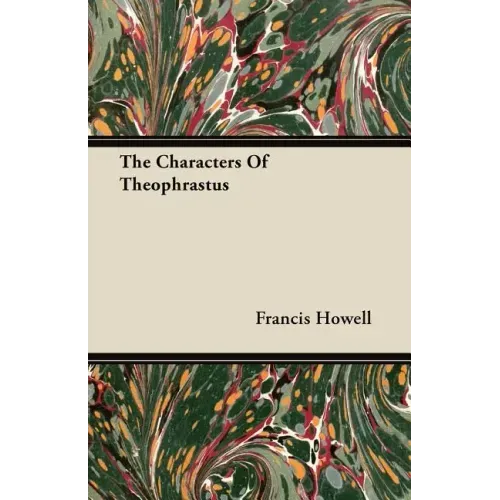 The Characters of Theophrastus