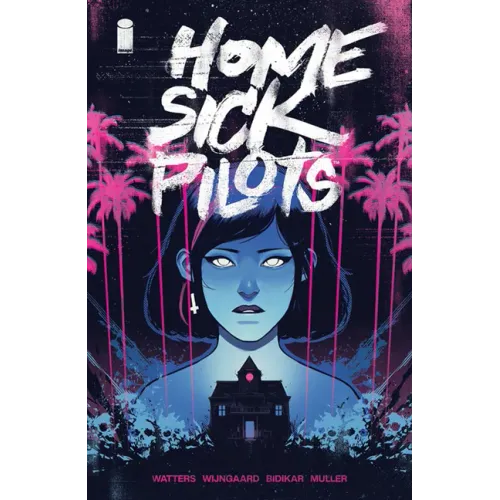 Home Sick Pilots Volume 1: Teenage Haunts
