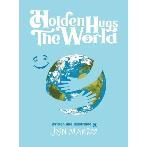 Holden Hugs The World