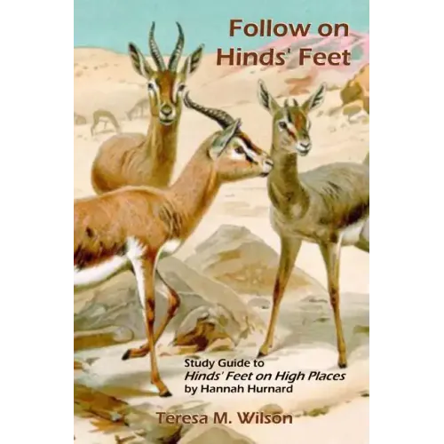 Follow on Hinds' Feet: Study Guide to Hinds' Feet on High Places