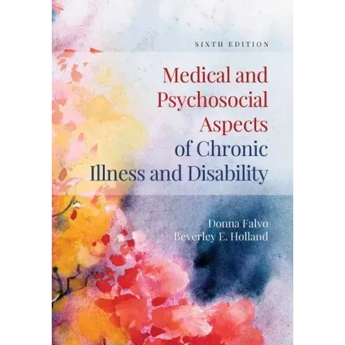 Medical and Psychosocial Aspects of Chronic Illness and Disability