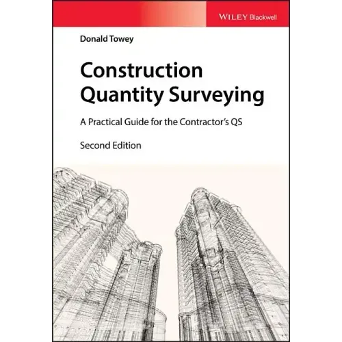 Construction Quantity Surveying: A Practical Guide for the Contractor's QS