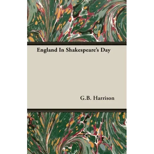 England In Shakespeare's Day