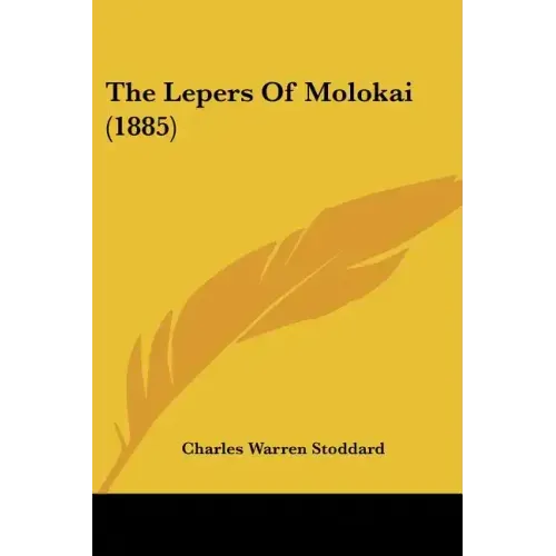 The Lepers of Molokai (1885)