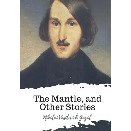 The Mantle, and Other Stories