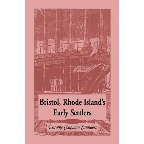Bristol, Rhode Island's Early Settlers