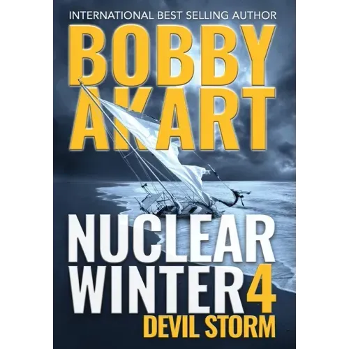 Nuclear Winter Devil Storm: Post Apocalyptic Survival Thriller