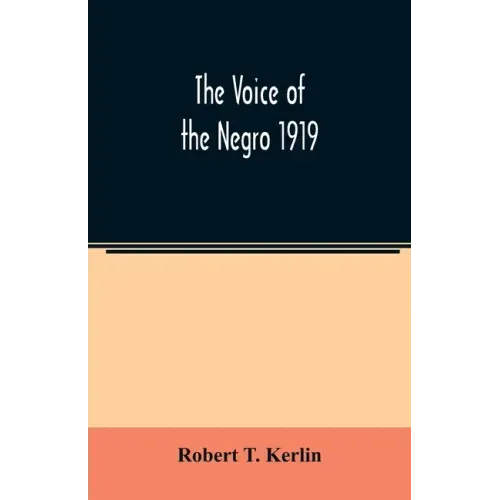 The voice of the Negro 1919