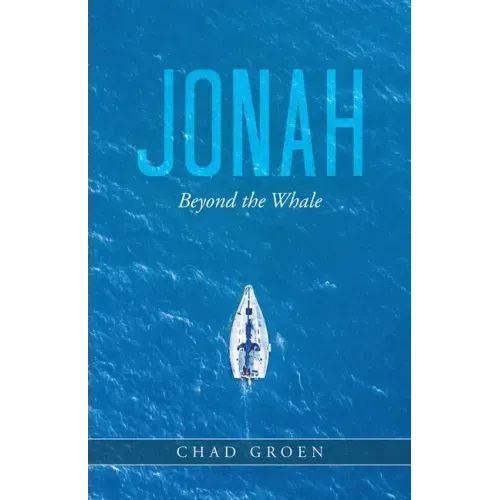 Jonah: Beyond the Whale