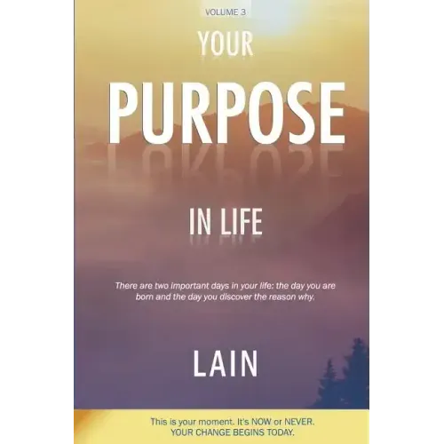 Your Purpose in Life