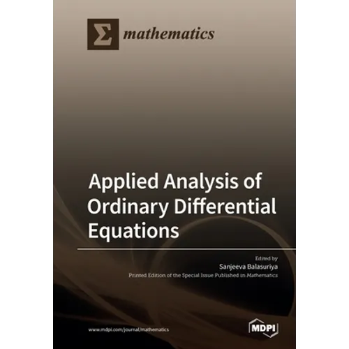 Applied Analysis of Ordinary Differential Equations