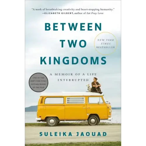 Between Two Kingdoms: A Memoir of a Life Interrupted