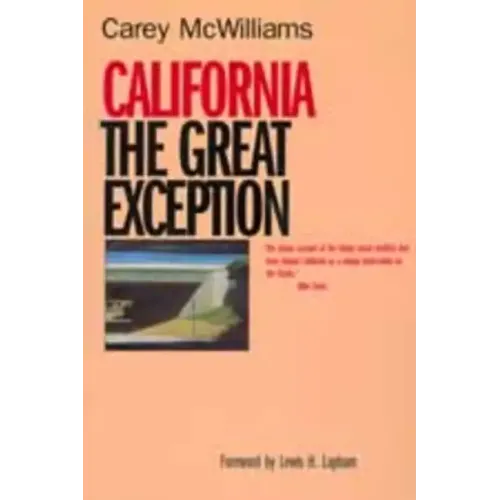 California: The Great Exception