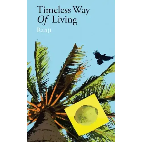 Timeless way of living