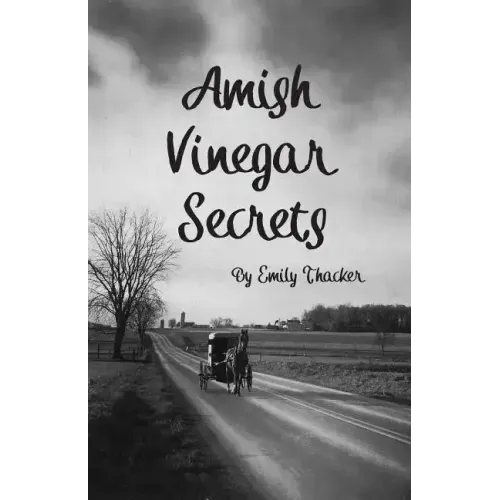 Amish Vinegar Secrets