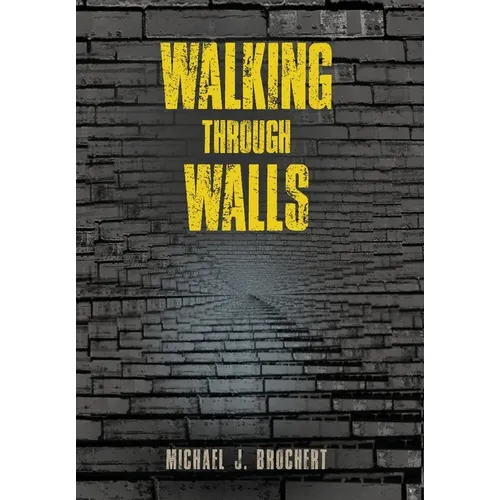 Walking Through Walls