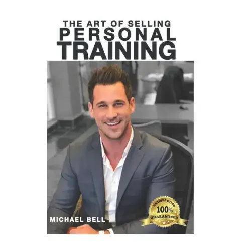 The Art of Selling Personal Training