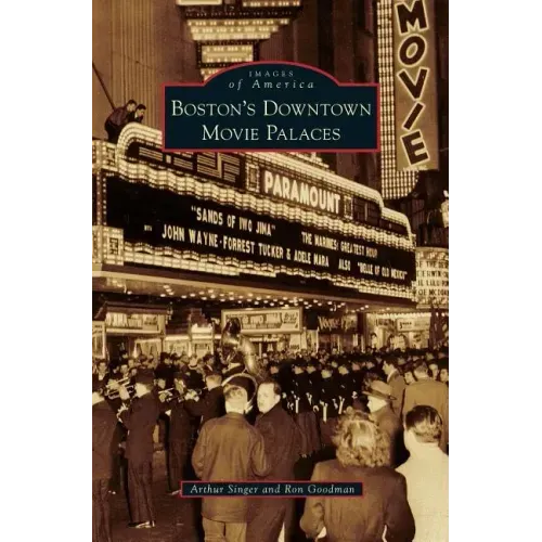 Boston's Downtown Movie Palaces