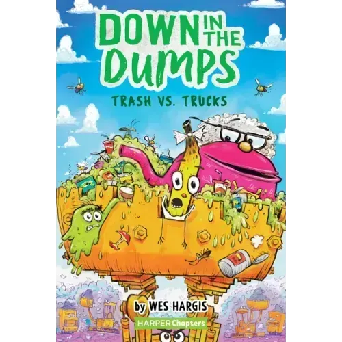 Down in the Dumps #2: Trash vs. Trucks