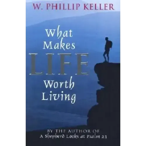 What Makes Life Worth Living