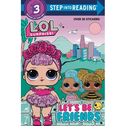Let's Be Friends (L.O.L. Surprise!)