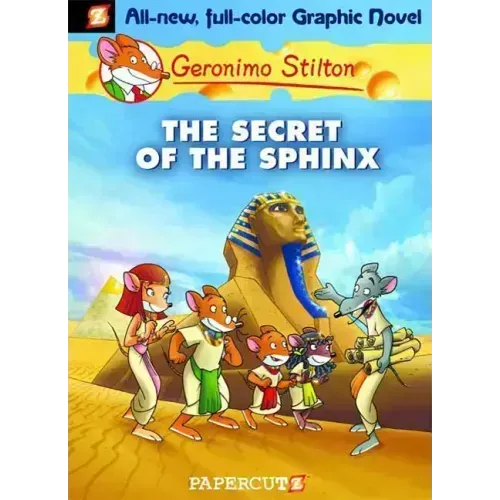 Geronimo Stilton Graphic Novels #2: The Secret of the Sphinx