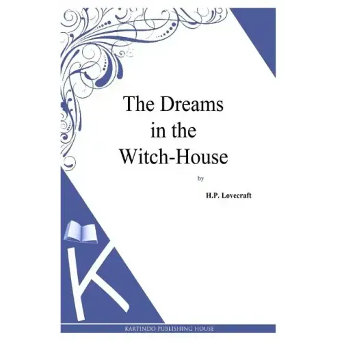 The Dreams in the Witch-House