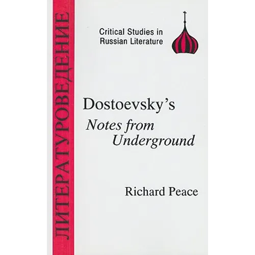 Dostoevsky's Notes from Underground