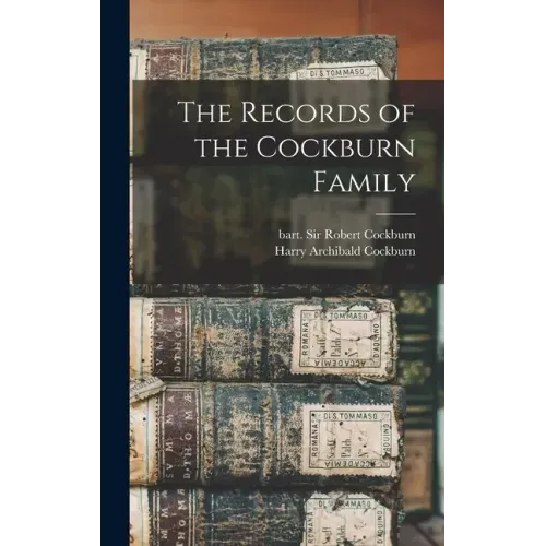 The Records of the Cockburn Family