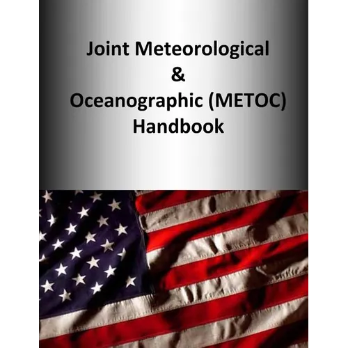 Joint Meteorological & Oceanographic (METOC) Handbook