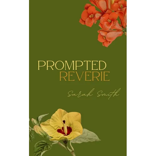 Prompted Reverie