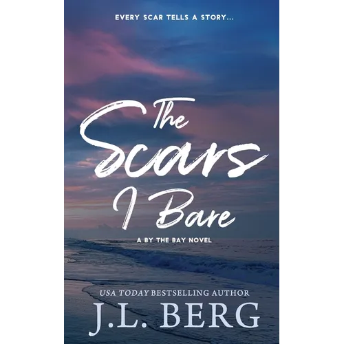 The Scars I Bare: Special Edition