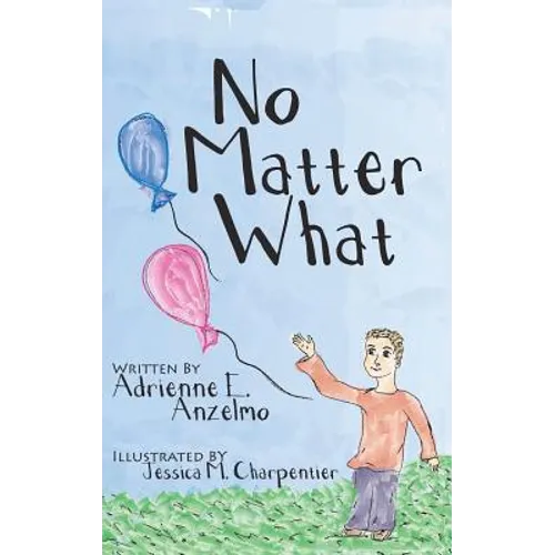No Matter What
