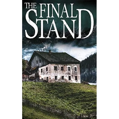 The Final Stand