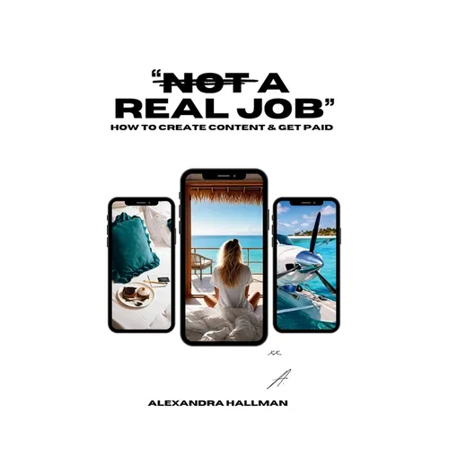 Not A Real Job: How To Create Content & Get Paid