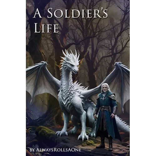 A Soldier's Life: Book 3: The Shimmering Labyrinth