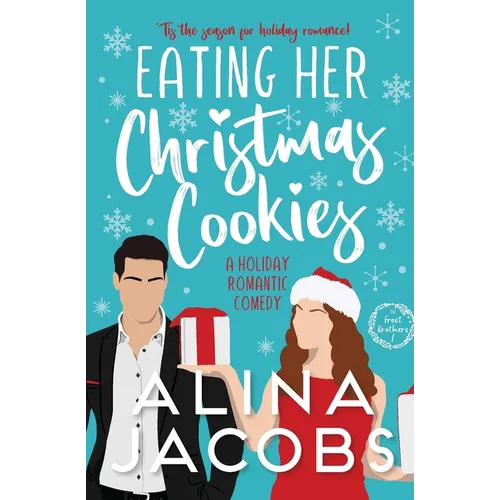 Eating Her Christmas Cookies - Paperback