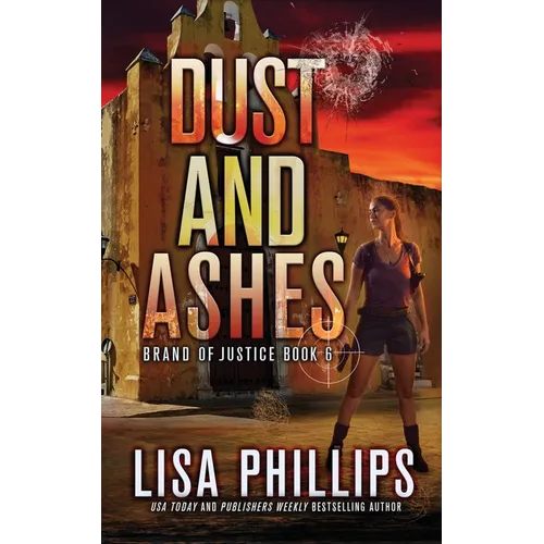 Dust and Ashes