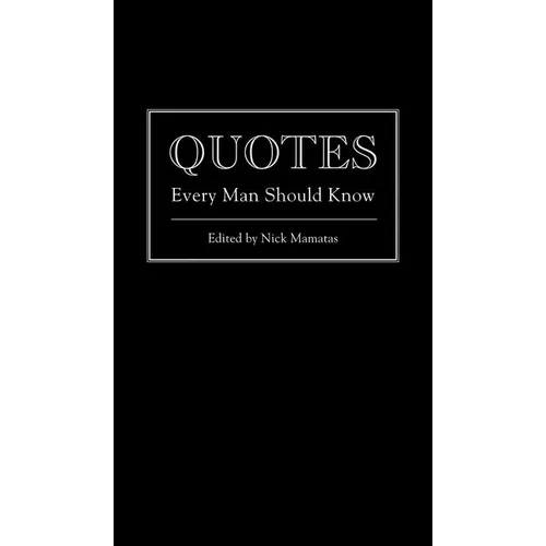 Quotes Every Man Should Know