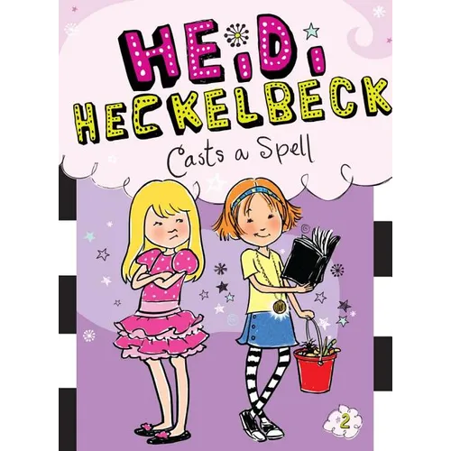 Heidi Heckelbeck Casts a Spell